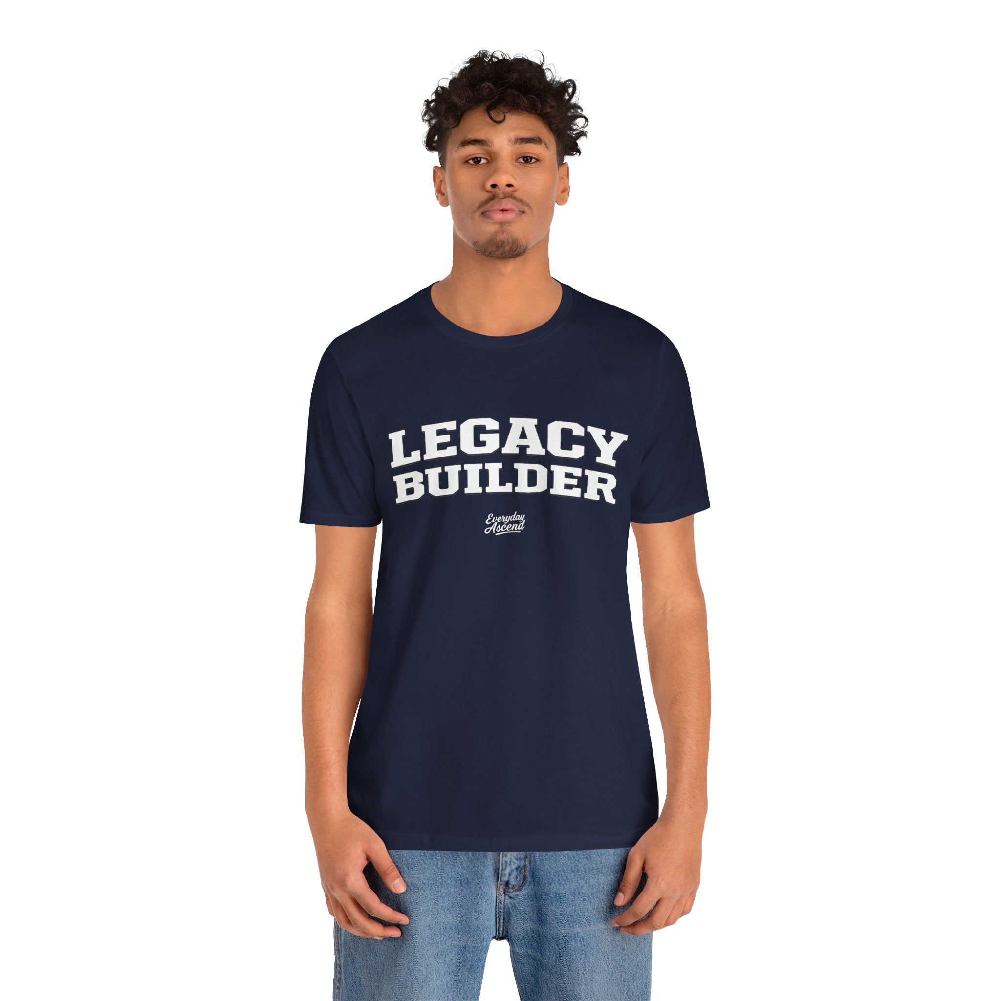 Legacy Builder T-Shirt — "Learning to Build Your Legacy" Motivational Tee