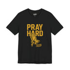 Pray Hard Black & Gold Drop