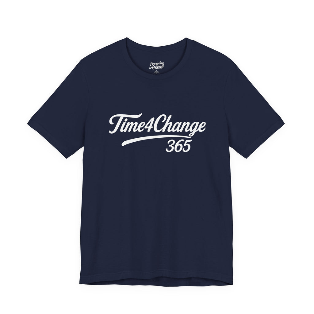 Time4Change365 Collab - Motivational Shirt, Signature Script Tee