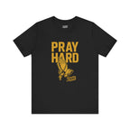 Pray Hard Black & Gold Drop