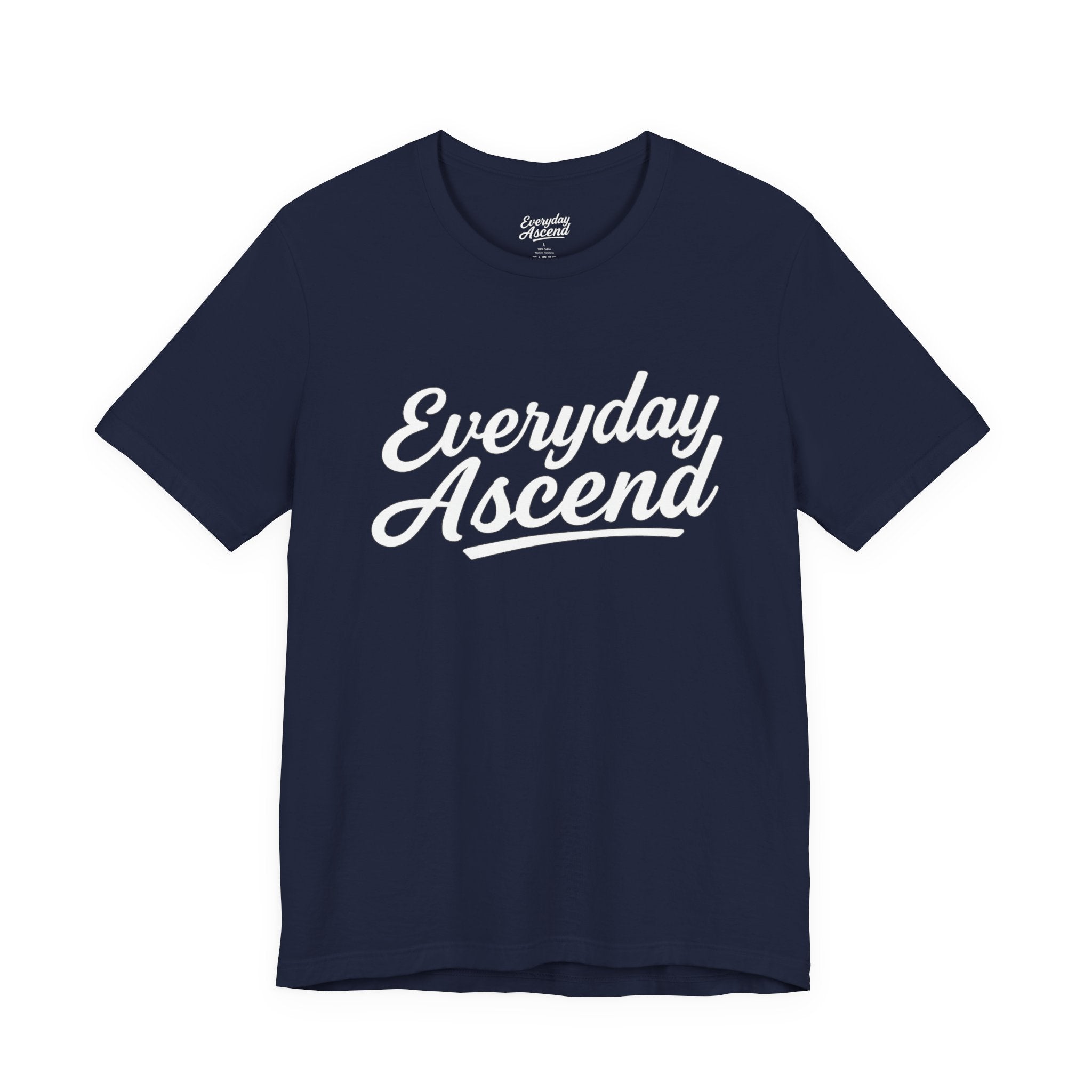 Everyday Ascend - Motivational Shirt, Signature Script Tee