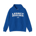 Legacy Builder Motivational Hoodie by Everyday Ascend