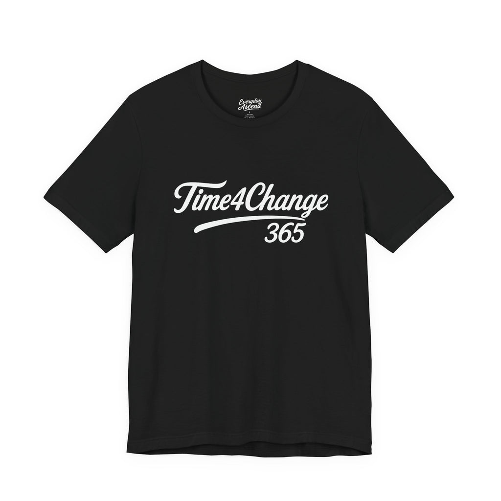Time4Change365 Collab - Motivational Shirt, Signature Script Tee