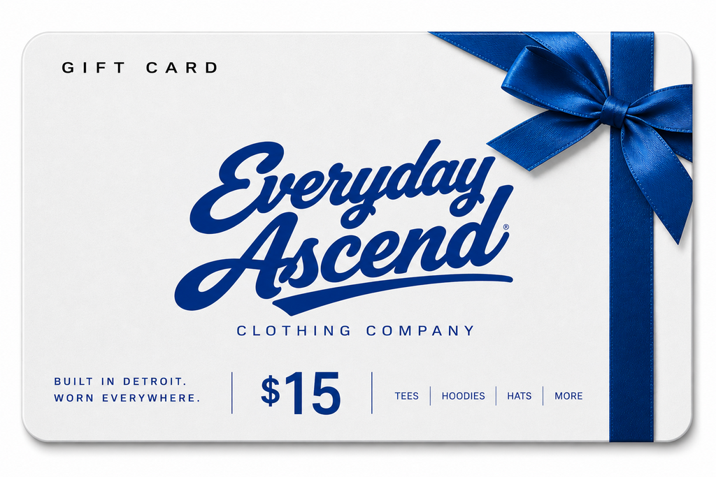 Everyday Ascend digital gift card for Detroit clothing, streetwear and apparel