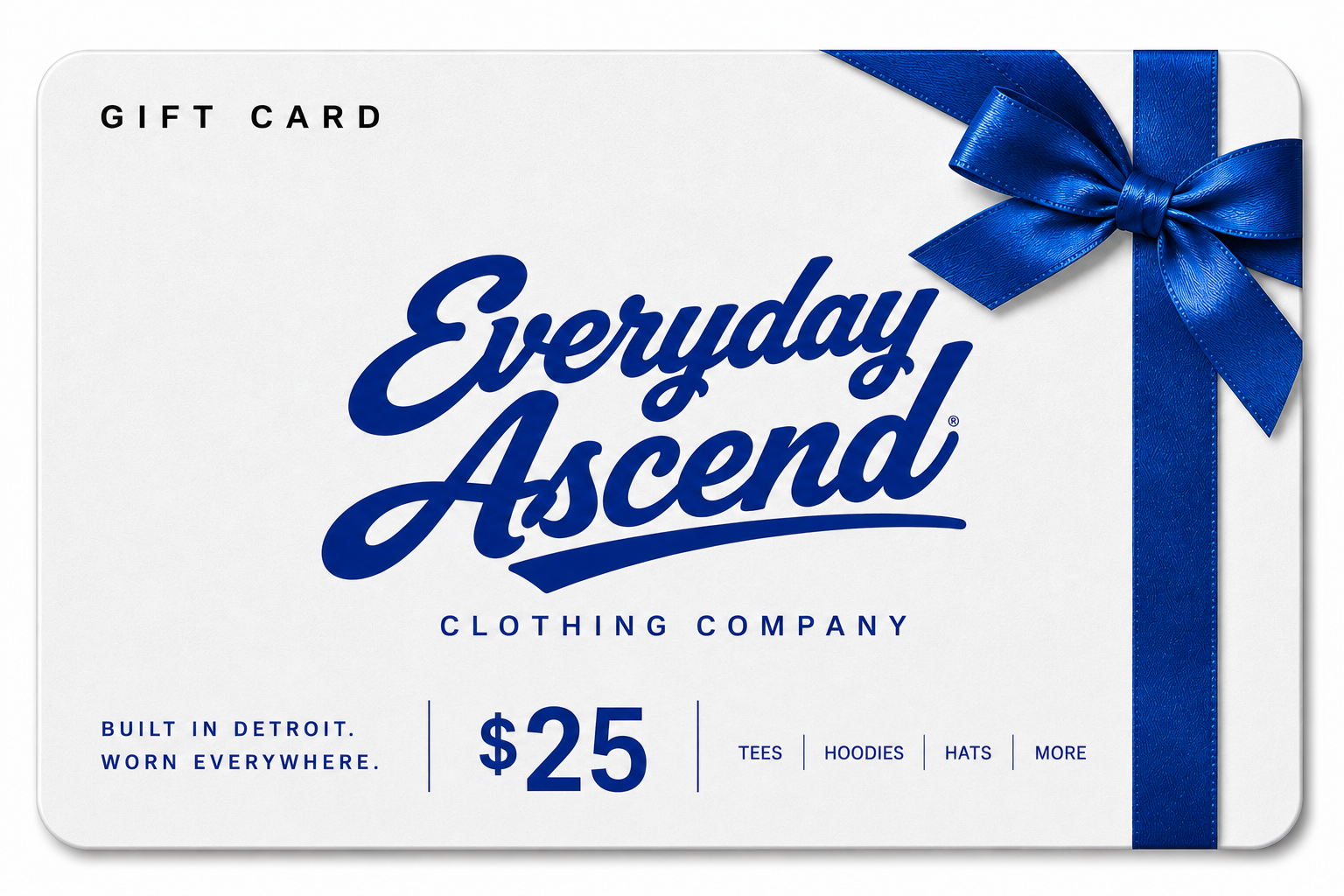 Everyday Ascend digital gift card for Detroit clothing, streetwear and apparel