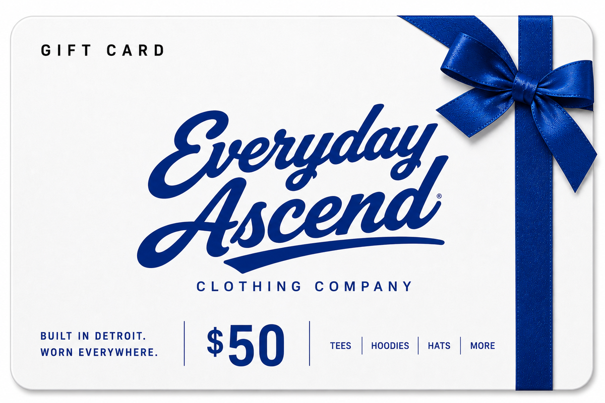 Everyday Ascend digital gift card for Detroit clothing, streetwear and apparel