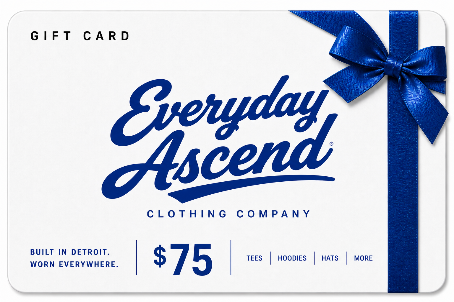 Everyday Ascend digital gift card for Detroit clothing, streetwear and apparel