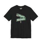 Everyday Ascend Hustle Motivate Street Sign Tee front view