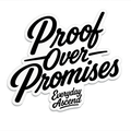 Proof Over Promises Die Cut Sticker