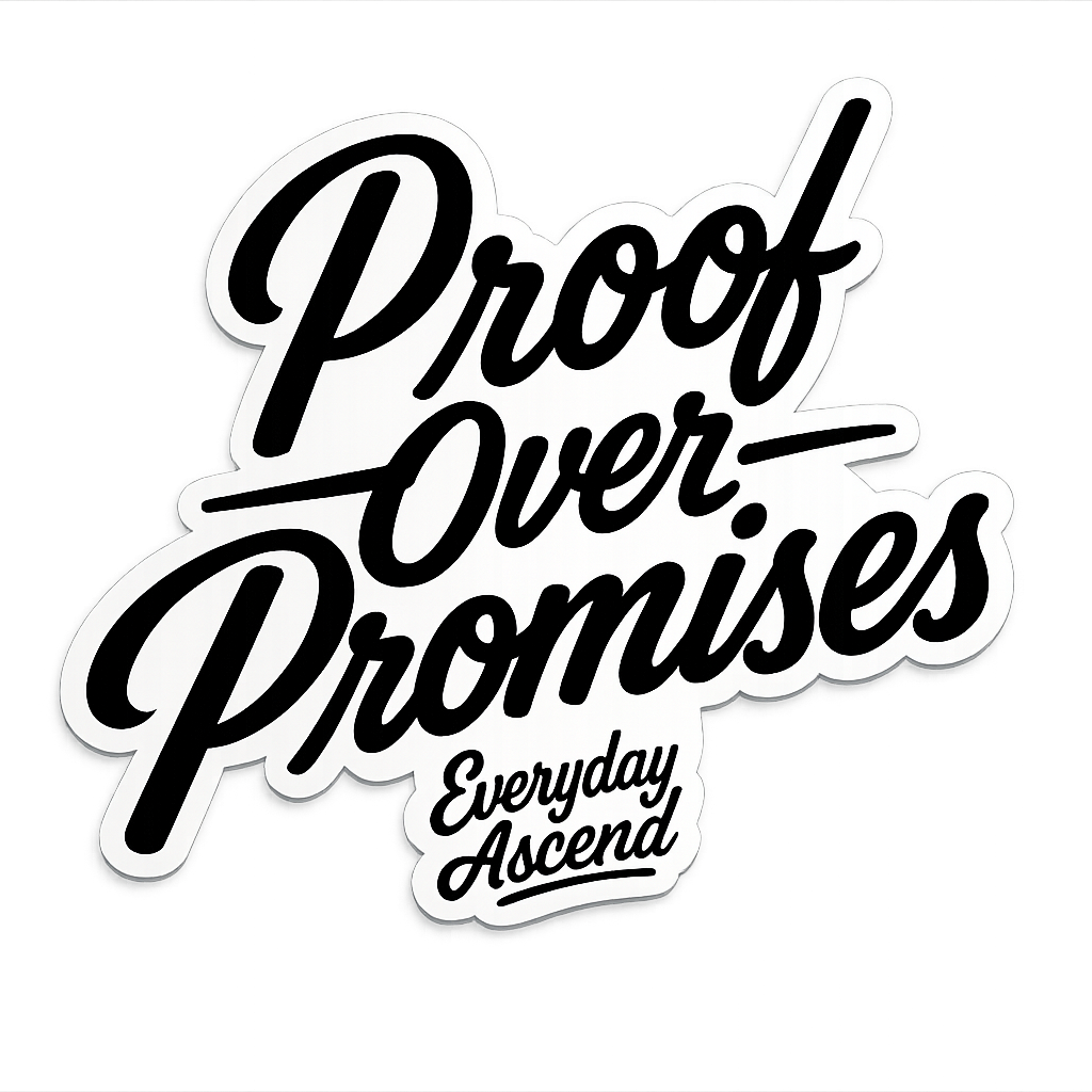 Proof Over Promises Die Cut Sticker
