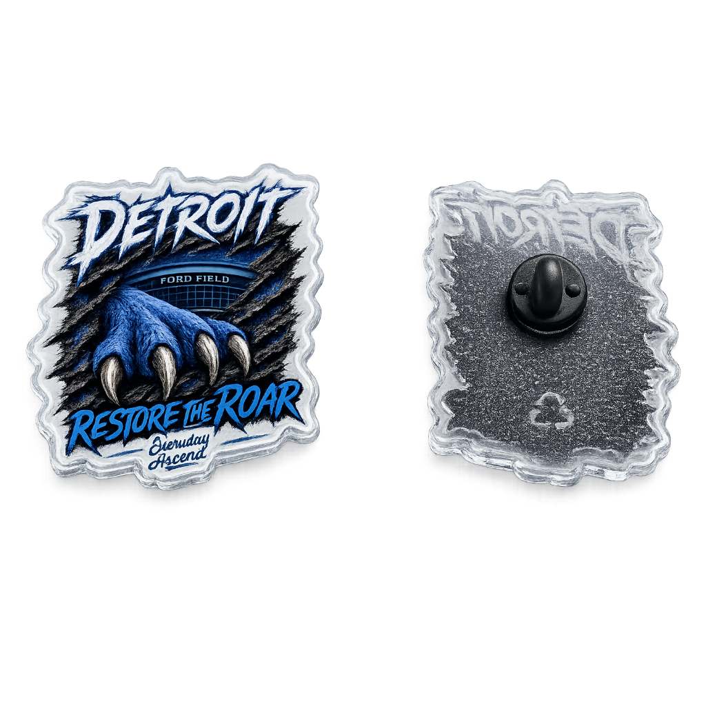 Detroit "Restore The Roar" Acrylic Pin